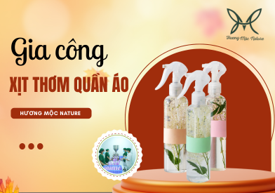 GIA CÔNG XỊT THƠM QUẦN ÁO TẠI HƯƠNG MỘC NATURE - GIẢI PHÁP TẠO NÊN HƯƠNG THƠM RIÊNG CHO THƯƠNG HIỆU THỜI TRANG HIỆN ĐẠI
